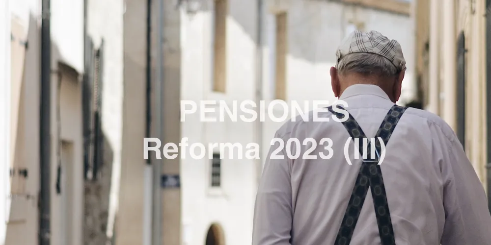 Reforma de las pensiones Jubilado paseando por la calle